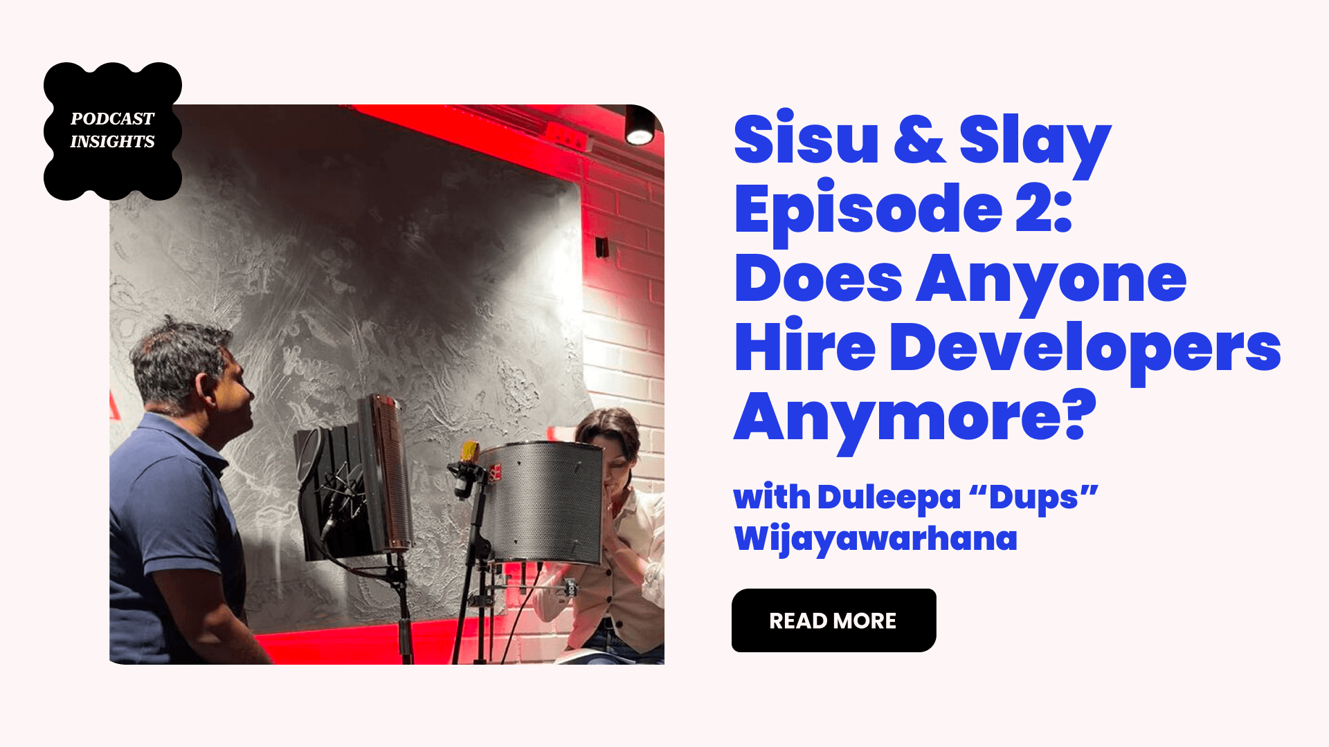 Sisu & Slay by Herizon: Is It Still Worth Becoming a Developer? with Duleepa "Dups" Wijayawardhana 