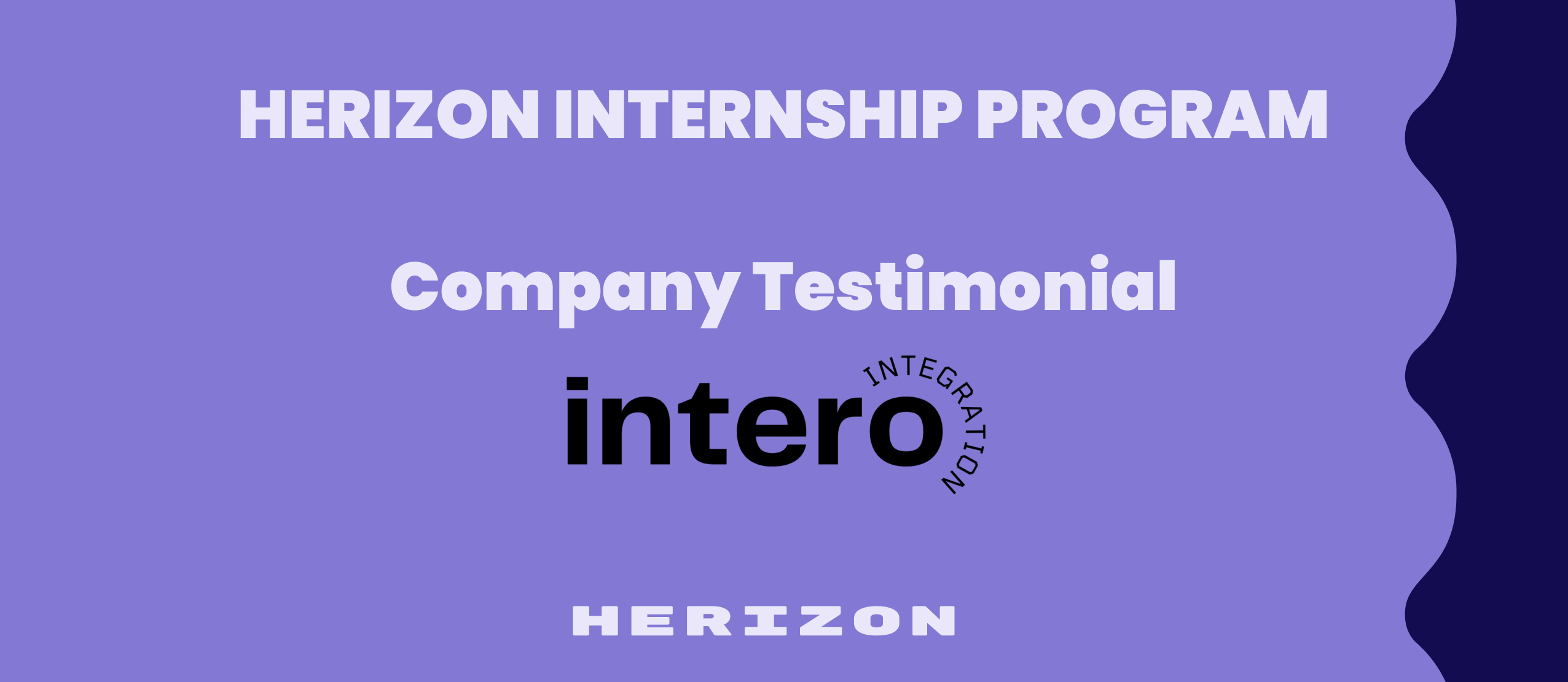 Company Testimonial: Intero Integration on the Herizon Internship Program